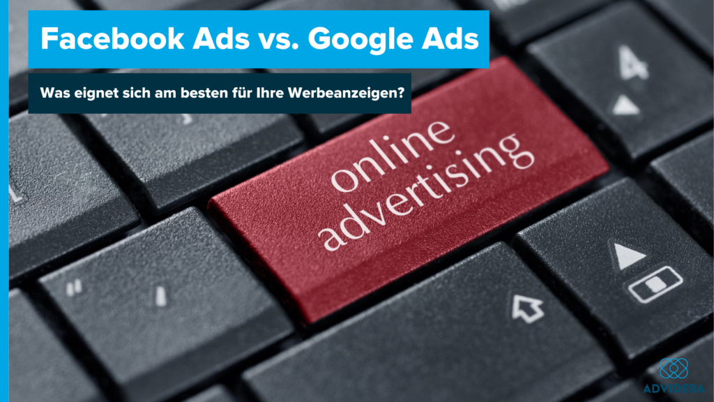 Facebook Ads vs. Google Ads Beitragsbild